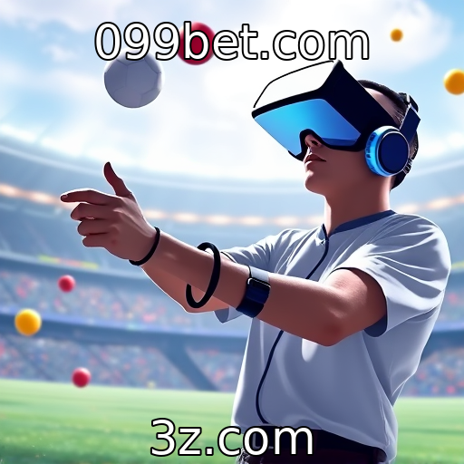 099bet.com | Evolução das tecnologias de realidade virtual nos jogos